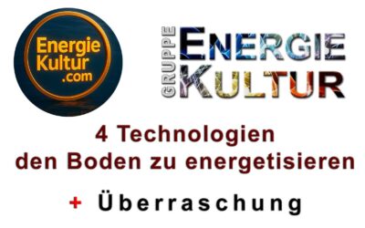 4 Technologien für mehr Energie im Boden - Altes Wissen zusammengefasst